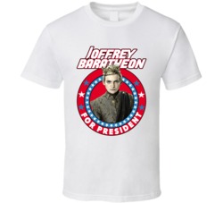 Joffrey Baratheon Game Of Thrones For President Tv Show Villain Fan T Joffrey Baratheon Game Of Thrones For President Tv Show Villain Fan T