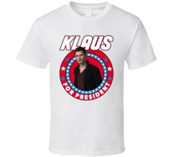 Klaus Mikelson Vampire Diaries For President Tv Show Villain Fan T Shi Klaus Mikelson Vampire Diaries For President Tv Show Villain Fan T Shi