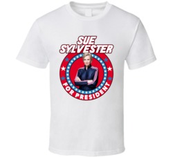 Sue Sylvester Glee For President Tv Show Villain Fan T Shirt Sue Sylvester Glee For President Tv Show Villain Fan T Shirt
