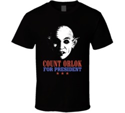 Count Orlok Nosferatu For President Ugly Movie Villain Fan T Shirt Count Orlok Nosferatu For President Ugly Movie Villain Fan T Shirt