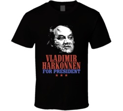 Vladimir Harkonnen Dune For President Ugly Movie Villain Fan T Shirt Vladimir Harkonnen Dune For President Ugly Movie Villain Fan T Shirt