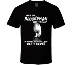 When The Boogeyman Goes To Sleep Darth Vader Star Wars Ugly Movie Vill When The Boogeyman Goes To Sleep Darth Vader Star Wars Ugly Movie Vill