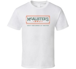 Mcalister's Deli Best Southern Restaurants Fan T Shirt Mcalister's Deli Best Southern Restaurants Fan T Shirt