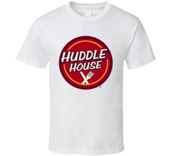 Huddle House Best Southern Restaurants Fan T Shirt Huddle House Best Southern Restaurants Fan T Shirt
