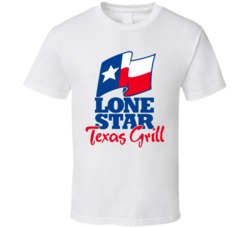 Lone Star Texas Grill Best Southern Restaurants Fan T Shirt Lone Star Texas Grill Best Southern Restaurants Fan T Shirt