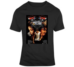 Hustle And Flow Hip Hop Movie Poster T Shirt Hustle And Flow Hip Hop Movie Poster T Shirt