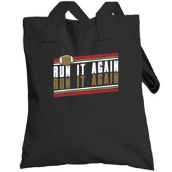 Run It Again George Kittle San Francisco Football Totebag Run It Again George Kittle San Francisco Football Totebag
