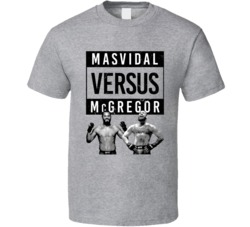 Jorge Masvidal Vs Conor Mcgregor Mma Fight Poster Fan T Shirt Jorge Masvidal Vs Conor Mcgregor Mma Fight Poster Fan T Shirt