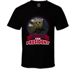 Jason Voorhees For President Greatest Villains T Shirt Jason Voorhees For President Greatest Villains T Shirt