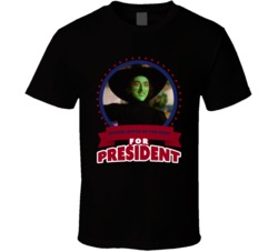 Wicked Witch Of The West For President Greatest Villains T Shirt Wicked Witch Of The West For President Greatest Villains T Shirt