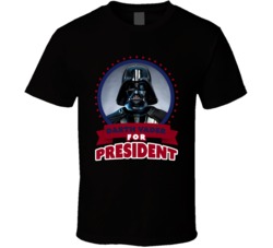 Darth Vader For President Greatest Villains T Shirt Darth Vader For President Greatest Villains T Shirt