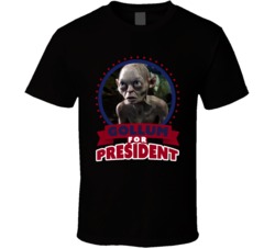 Gollum For President Greatest Villains T Shirt Gollum For President Greatest Villains T Shirt