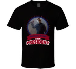 Michael Myers For President Greatest Villains T Shirt Michael Myers For President Greatest Villains T Shirt