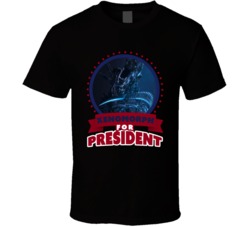 Xenomorph For President Greatest Villains T Shirt Xenomorph For President Greatest Villains T Shirt