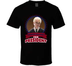 Draco Malfoy For President Greatest Villains T Shirt Draco Malfoy For President Greatest Villains T Shirt