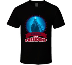 Godzilla For President Greatest Villains T Shirt Godzilla For President Greatest Villains T Shirt