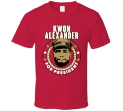Kwon Alexander For President San Francisco Football Fan T Shirt Kwon Alexander For President San Francisco Football Fan T Shirt
