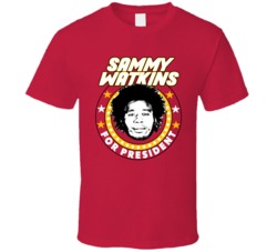 Sammy Watkins For President Kc Kansas City Football Fan T Shirt Sammy Watkins For President Kc Kansas City Football Fan T Shirt