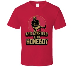 Arik Armstead Is My Homeboy San Francisco Football 2020 T Shirt Arik Armstead Is My Homeboy San Francisco Football 2020 T Shirt