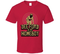 Dee Ford Is My Homeboy San Francisco Football 2020 T Shirt Dee Ford Is My Homeboy San Francisco Football 2020 T Shirt