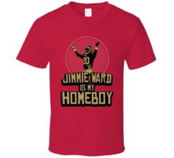 Jimmie Ward Is My Homeboy San Francisco Football 2020 T Shirt Jimmie Ward Is My Homeboy San Francisco Football 2020 T Shirt