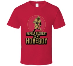 Raheem Mostert Is My Homeboy San Francisco Football 2020 T Shirt Raheem Mostert Is My Homeboy San Francisco Football 2020 T Shirt