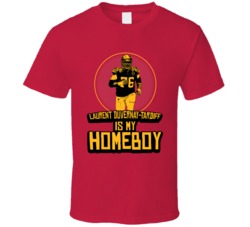 Laurent Duvernay-tardiff Is My Homeboy Kansas City Football 2020 T Shi Laurent Duvernay-tardiff Is My Homeboy Kansas City Football 2020 T Shi