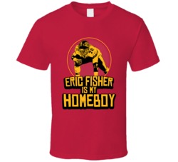 Eric Fisher Is My Homeboy Kansas City Football 2020 T Shirt Eric Fisher Is My Homeboy Kansas City Football 2020 T Shirt