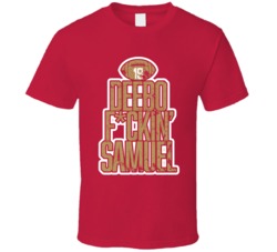 Deebo Fcking Samuel San Francisco Football T Shirt Deebo Fcking Samuel San Francisco Football T Shirt