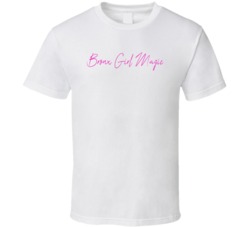 Bronx Girl Magic Jlo Jennifer Lopez Inspired New York Female Power T S
