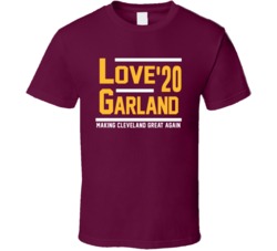 Kevin Love Darius Garland 2020 Making Cleveland Great Again Basketball Kevin Love Darius Garland 2020 Making Cleveland Great Again Basketball