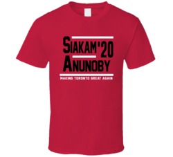 Pascal Siakam Og Anunoby 2020 Making Toronto Great Again Basketball Fa
