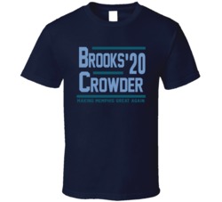 Dillon Brooks Jae Crowder 2020 Making Memphis Great Again Basketball F Dillon Brooks Jae Crowder 2020 Making Memphis Great Again Basketball F