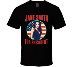 Jane Smith Mr And Mrs Smith For President Spy Movie Fan T Shirt