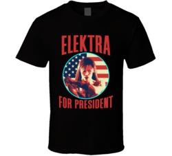 Elektra Dare Devil For President Spy Movie Fan T Shirt