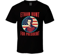 Ethan Hunt Mission Impossible For President Spy Movie Fan T Shirt Ethan Hunt Mission Impossible For President Spy Movie Fan T Shirt