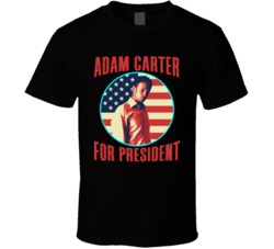 Adam Carter Spooks For President Spy Tv Fan T Shirt Adam Carter Spooks For President Spy Tv Fan T Shirt