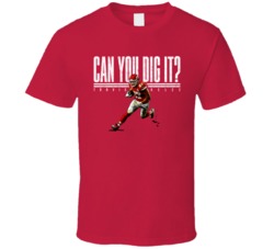 Travis Kelce Can You Dig It Tight End Kansas City Football Fan T Shir Travis Kelce Can You Dig It Tight End Kansas City Football Fan T Shir