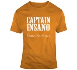 Captain Insano Shows No Mercy T Shirt Captain Insano Shows No Mercy T Shirt