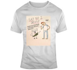 Say No 2 Drugs Funny Baggy Ziploc Parody Show T Shirt Say No 2 Drugs Funny Baggy Ziploc Parody Show T Shirt