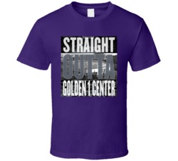 Sacramento Golden 1 Center Straight Outta Arena Basketball Fan T Shirt Sacramento Golden 1 Center Straight Outta Arena Basketball Fan T Shirt
