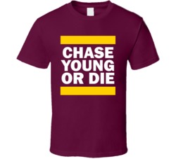 Chase Young Or Die Washington Football T Shirt Chase Young Or Die Washington Football T Shirt