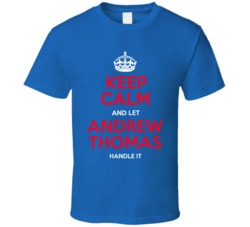 Keep Calm And Let Andrew Tbomas Handle It New York T Shirt Keep Calm And Let Andrew Tbomas Handle It New York T Shirt