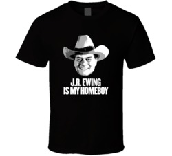 Jr Ewing Is My Homeboy Dallas Tv Villain Cool T Shirt Jr Ewing Is My Homeboy Dallas Tv Villain Cool T Shirt
