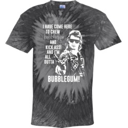 Roddy Piper They Live I'm All Outta Bubblegum Movie Fan Tie Dye