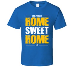 Home Sweet Home Los Angeles Football Fan Blue T Shirt Home Sweet Home Los Angeles Football Fan Blue T Shirt