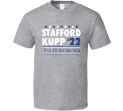 Stafford Kupp 2022 9 To 10 For The Win Football Fan T Shirt Stafford Kupp 2022 9 To 10 For The Win Football Fan T Shirt