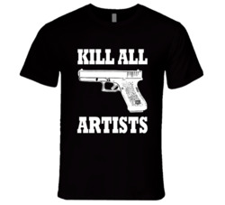 Kill All Artists Fun She's All That Popular Movie T Shirt Kill All Artists Fun She's All That Popular Movie T Shirt