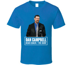 Dan Campbell Detroit Head Coach The Dude Football T Shirt Dan Campbell Detroit Head Coach The Dude Football T Shirt