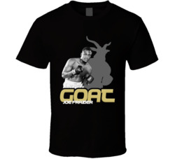 Joe Frazier Boxing Fan Goat T Shirt Joe Frazier Boxing Fan Goat T Shirt